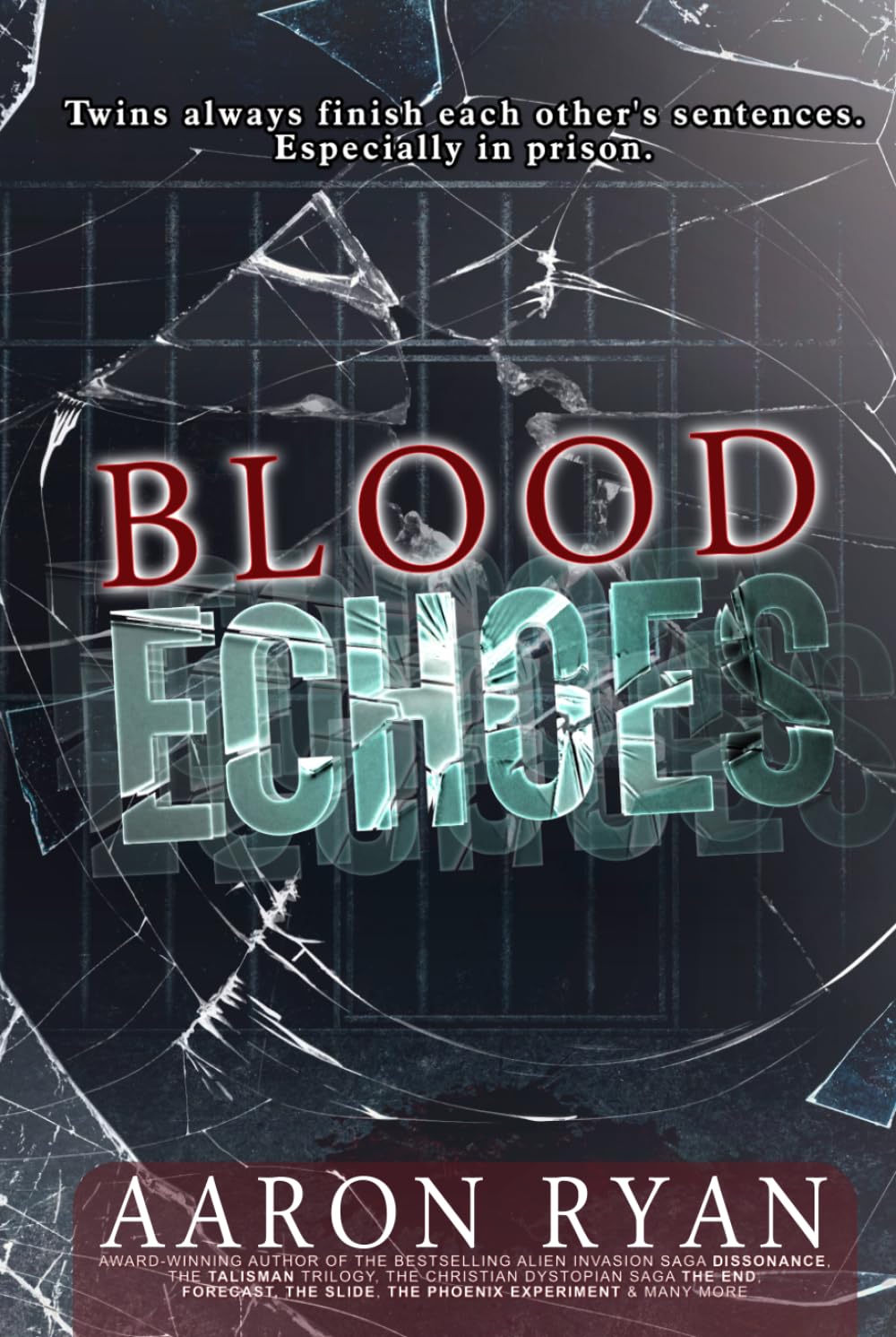 Blood Echoes: A Prison Occult Horror Paranormal Thriller