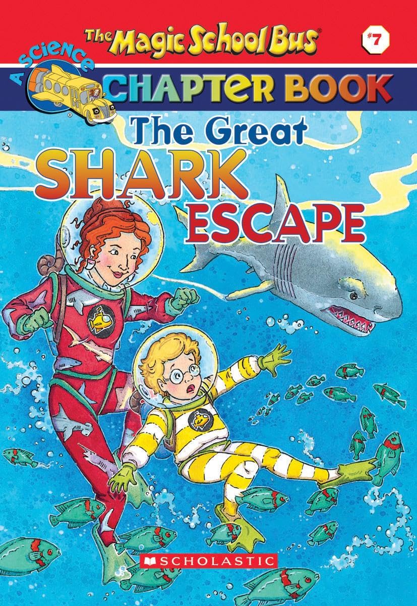 The Great Shark Escape (The Magic School Bus: Chapter Book #7) Paperback – Illustrated, 1 September 2001