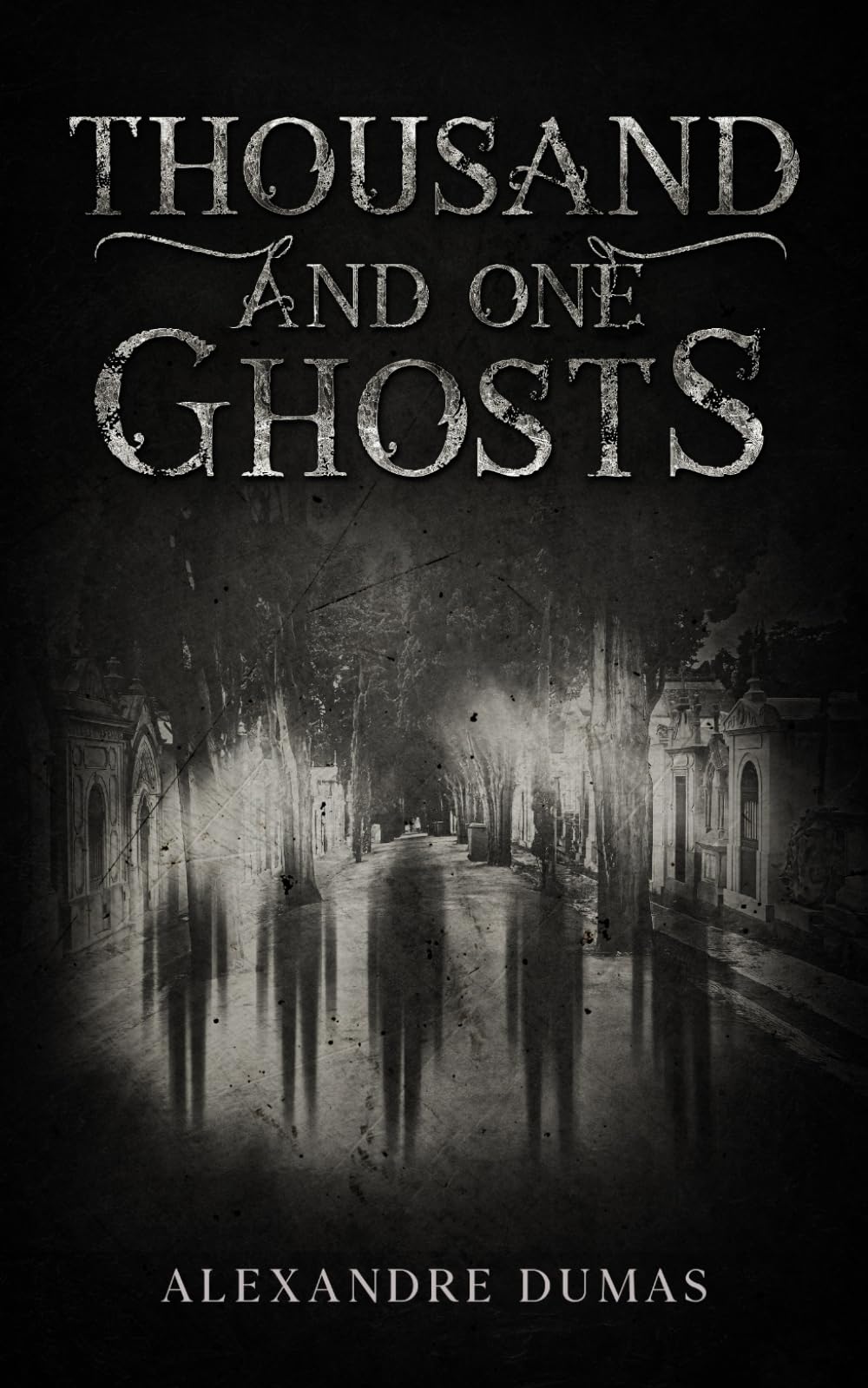 The Thousand and One Ghosts
