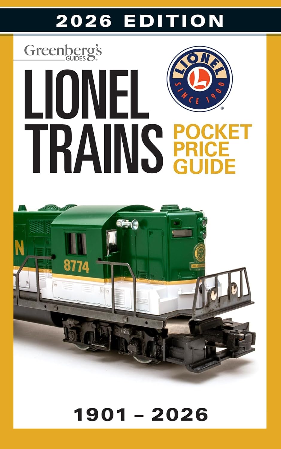 Lionel Trains Pocket Price Guide 1901-2026      Paperback – December 30, 2025