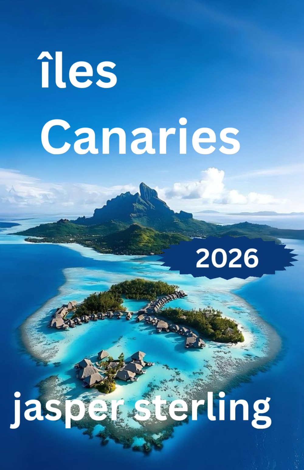 îles Canaries guide de voyage 2026