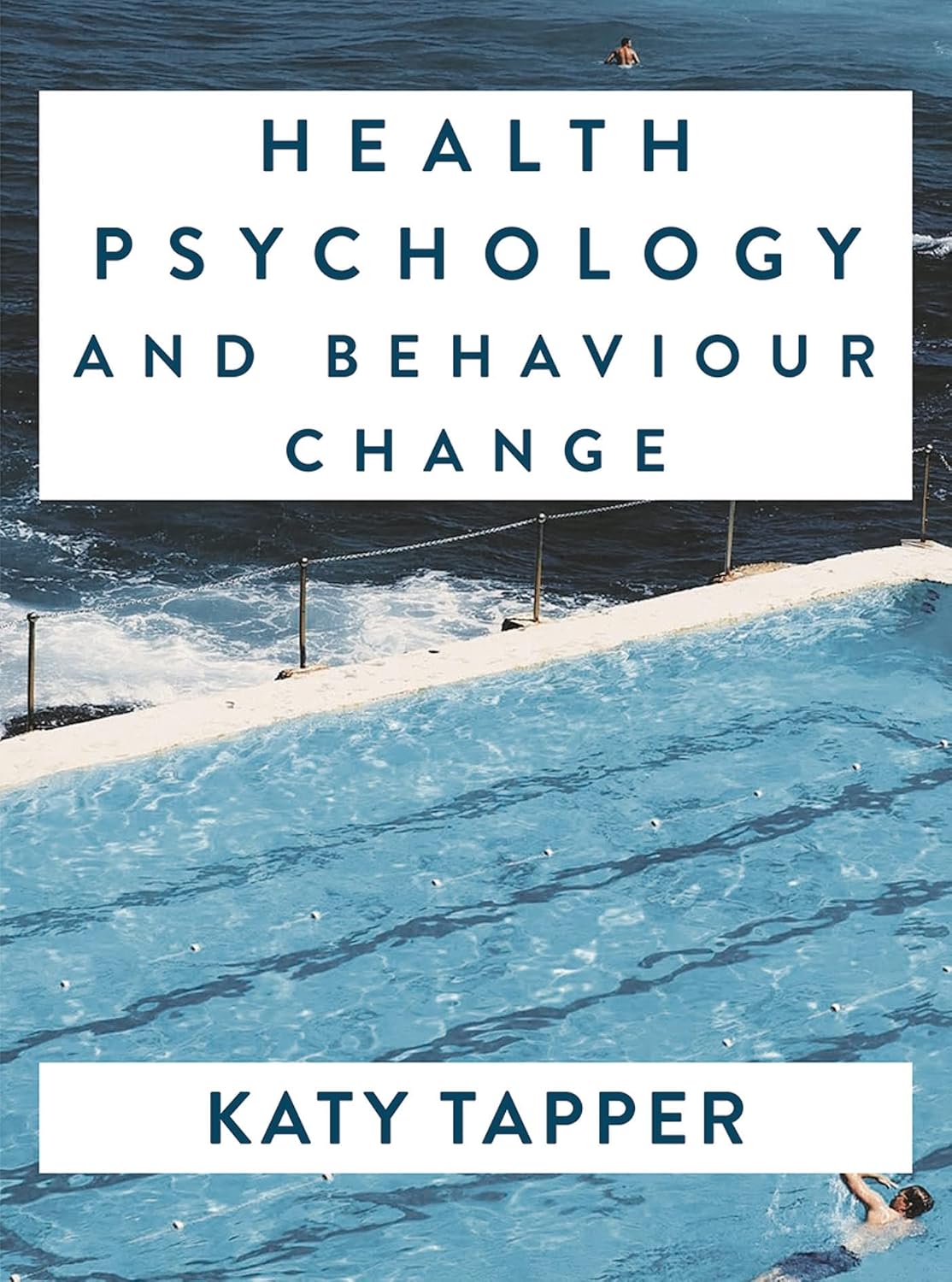 Health Psychology and Behaviour Change: From Science to Practice