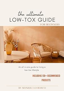 The Ultimate Low-tox Guide