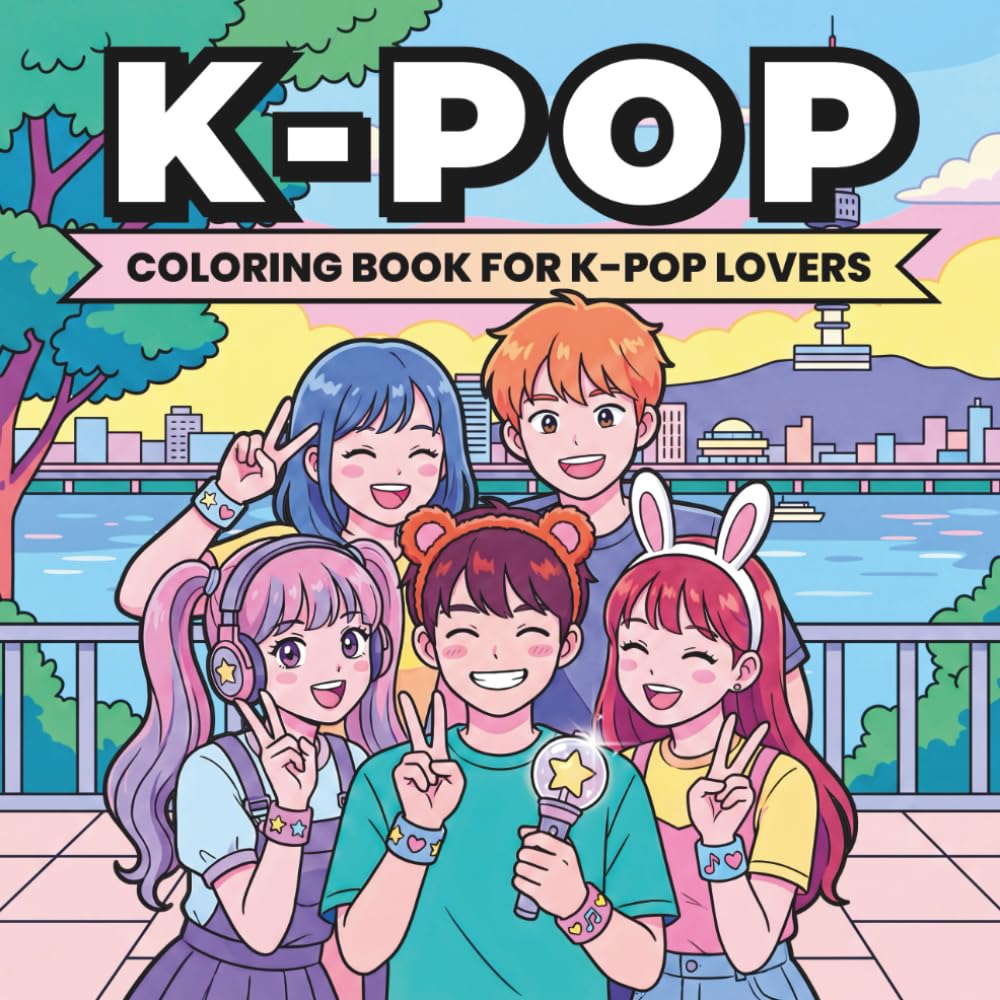 K-Pop Lovers Coloring Book: Bold and Easy Line Art for Relaxation, Aesthetic Korean Fashion, Cozy Seoul Vibes, and Cute Fandom Lifestyle Scenes