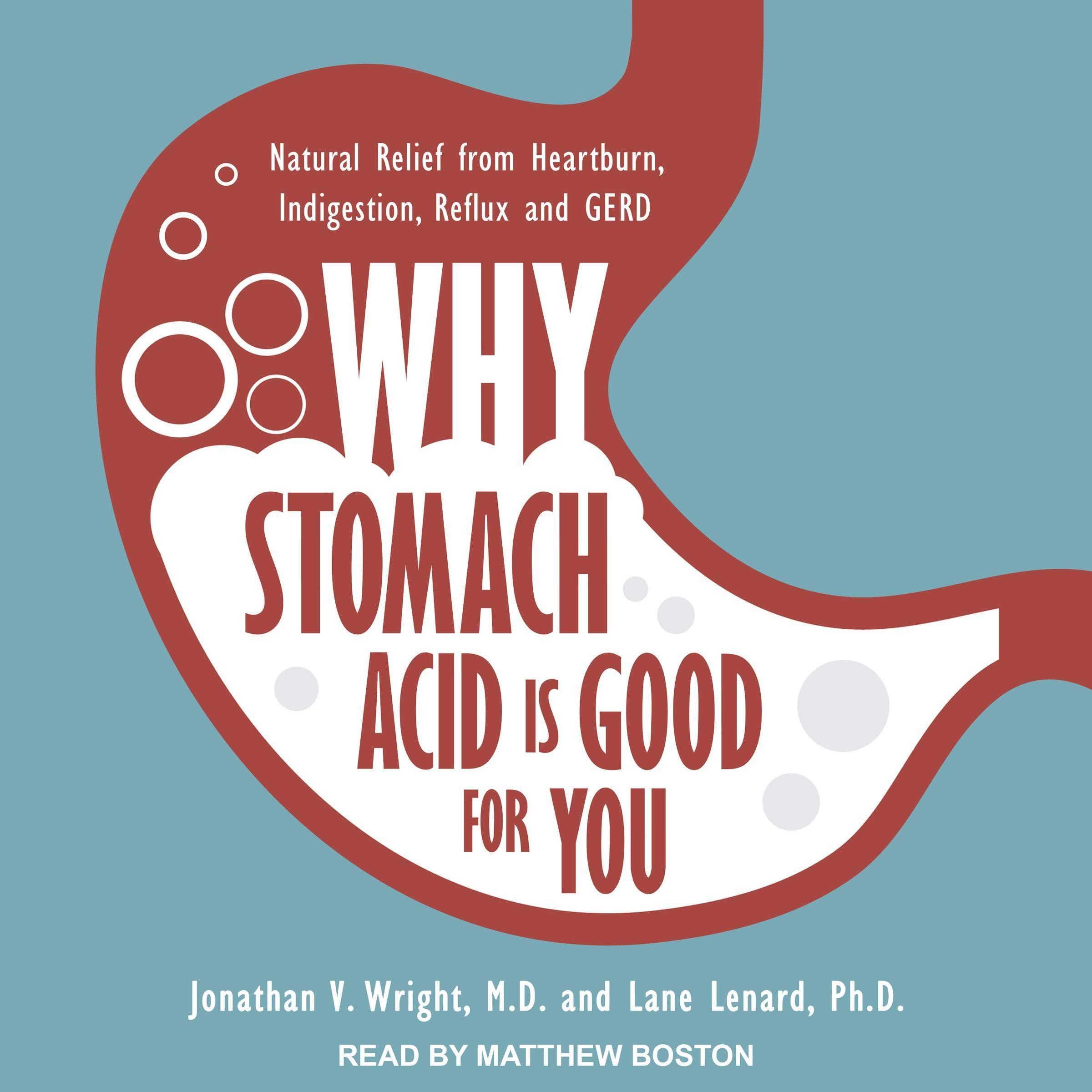 Cover art for Why Stomach Acid Is Good for You