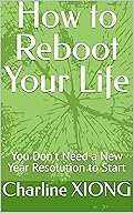 How to Reboot Your Life cover
