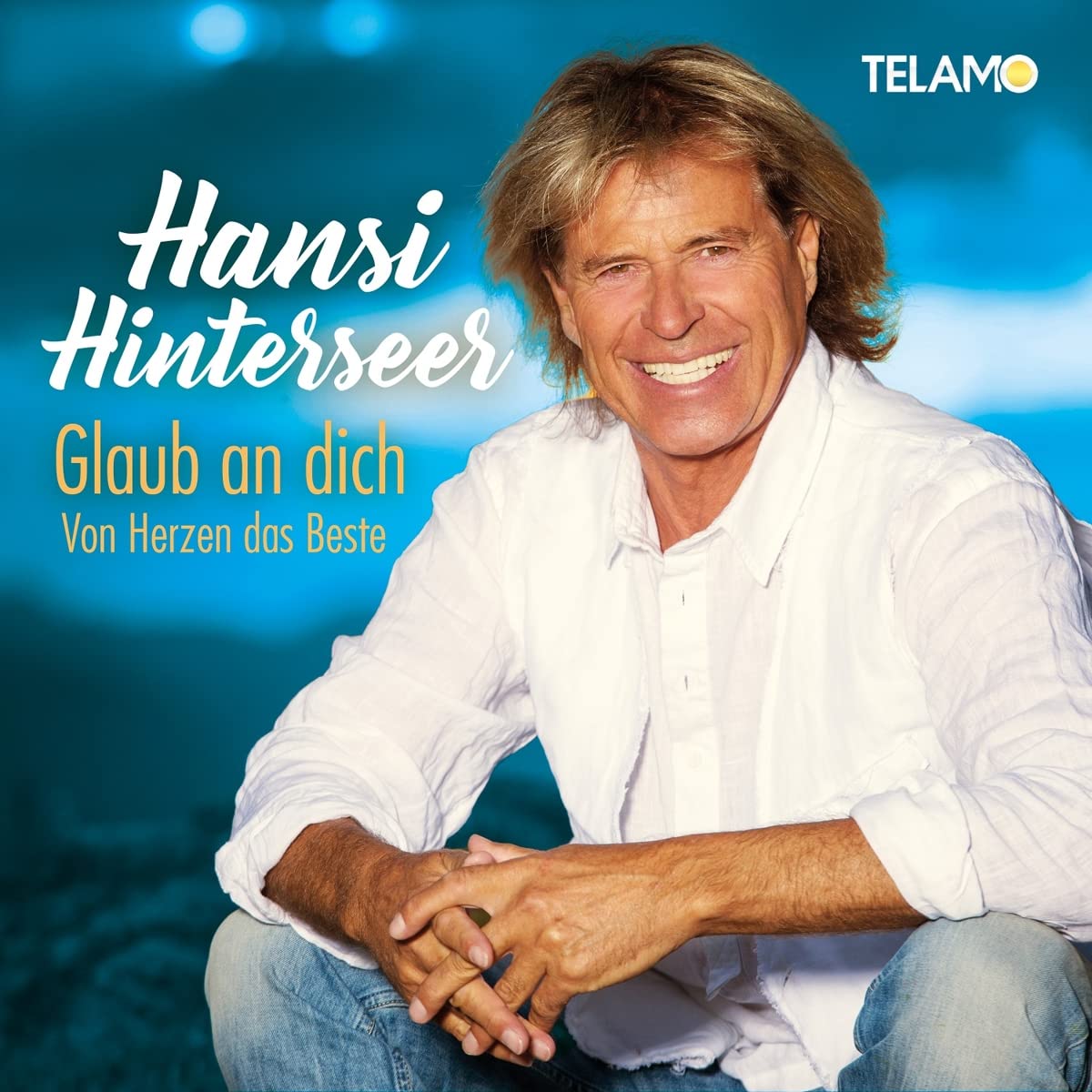 Glaub An Dich:Von Herzen das Beste