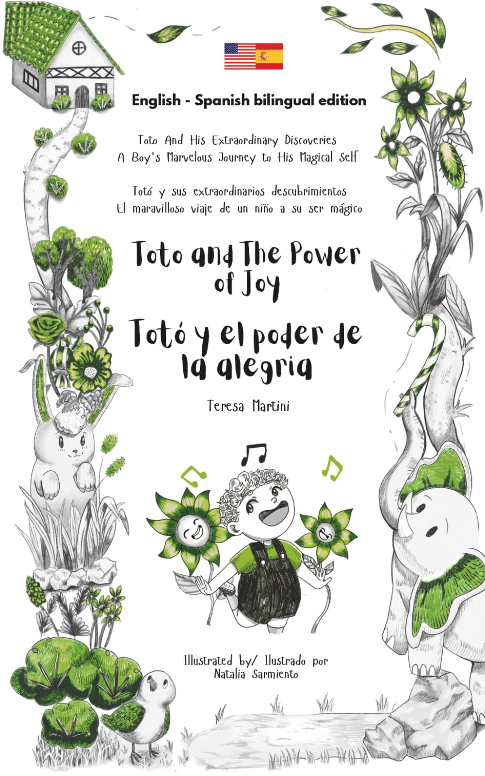 Toto and The Power of Joy / Totó y el poder de la alegría (bilingual edition English - Spanish) (Toto And His Extraordinary Discoveries / Totó y sus ... (bilingual edition English - Spanish))