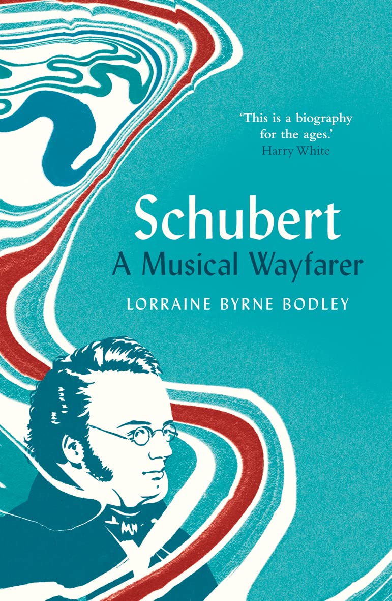 Schubert: A Musical Wayfarer biographie rigoureuse pour les passionnés de musique