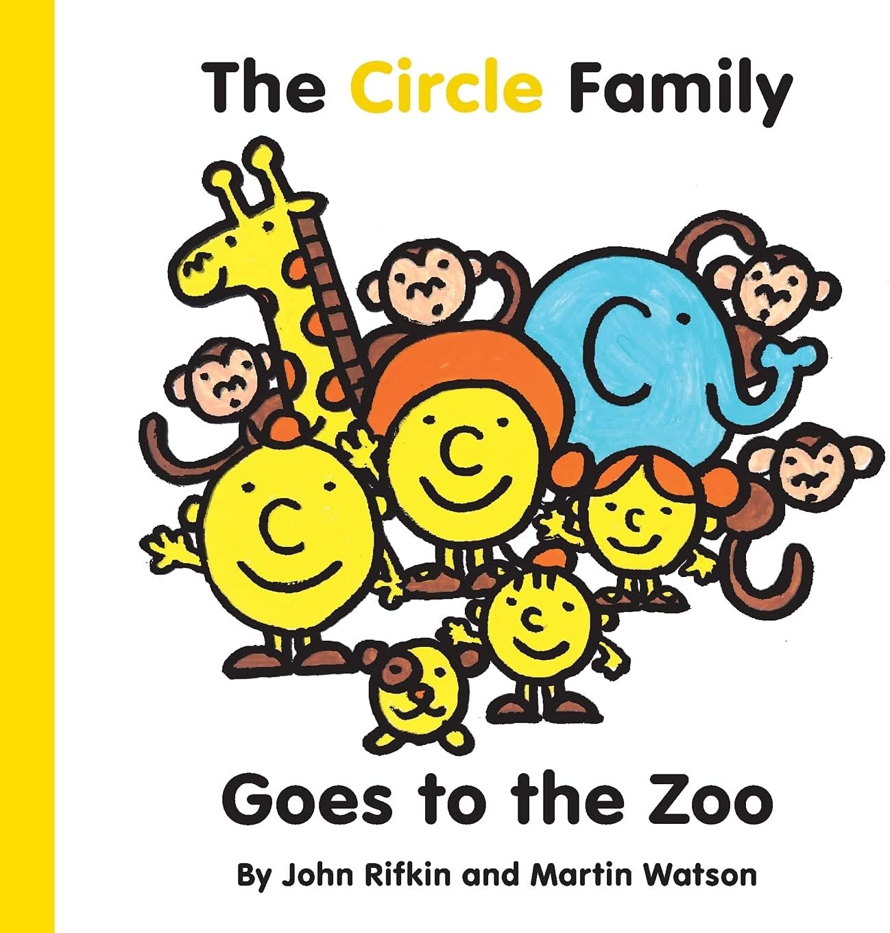 The Circle Family Goes to the Zoo: The First book in the Shape Town Adventure series