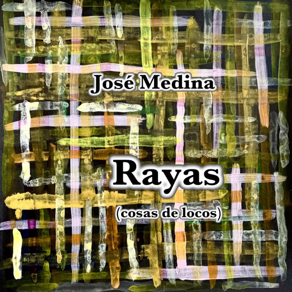 Rayas: cosas de locos (Libros de artista de J Medina)