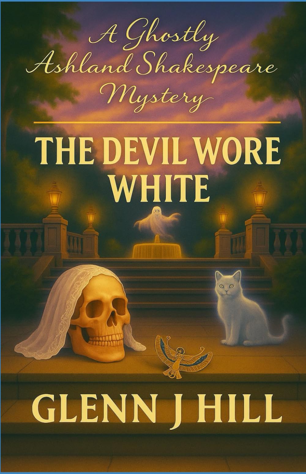 The Devil Wore White (Ghostly Ashland Shakespeare Mystery series)