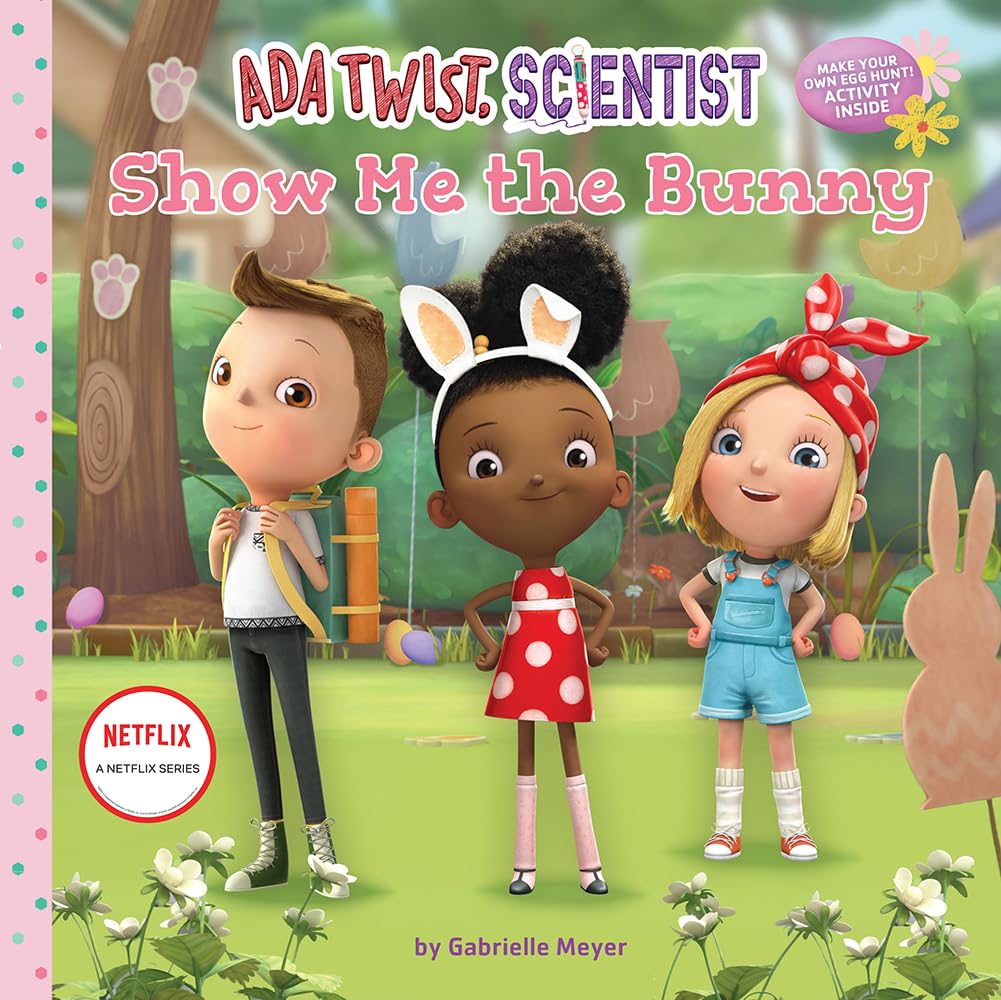 Ada Twist, Scientist: Show Me the Bunny: A Picture Book (The Questioneers)