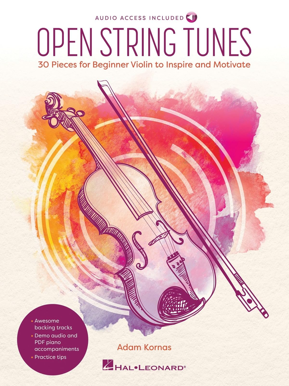 Open String Tunes. Includes Media Online: 30 Pieces for Beginner Violin to Motivate and Inspire