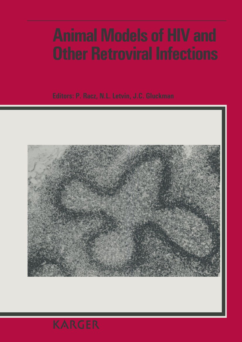 Animal Models of HIV And Other Retroviral Infections      1st Edition