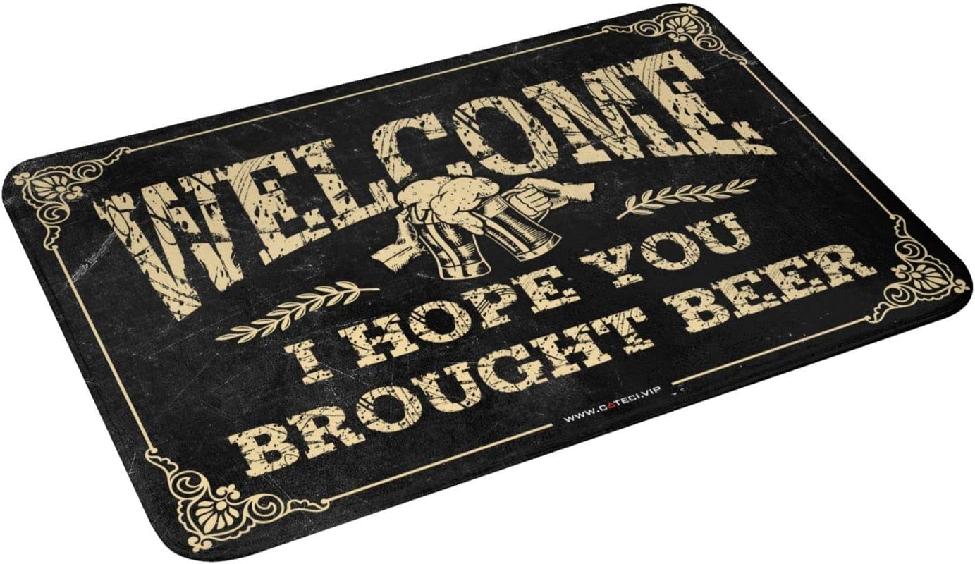 Large Doormats for Outdoor Entrance Welcome I Hope You Brought Beer Mat Door Mats Outdoor Funny Thankful Door Mat(50X80CM)
