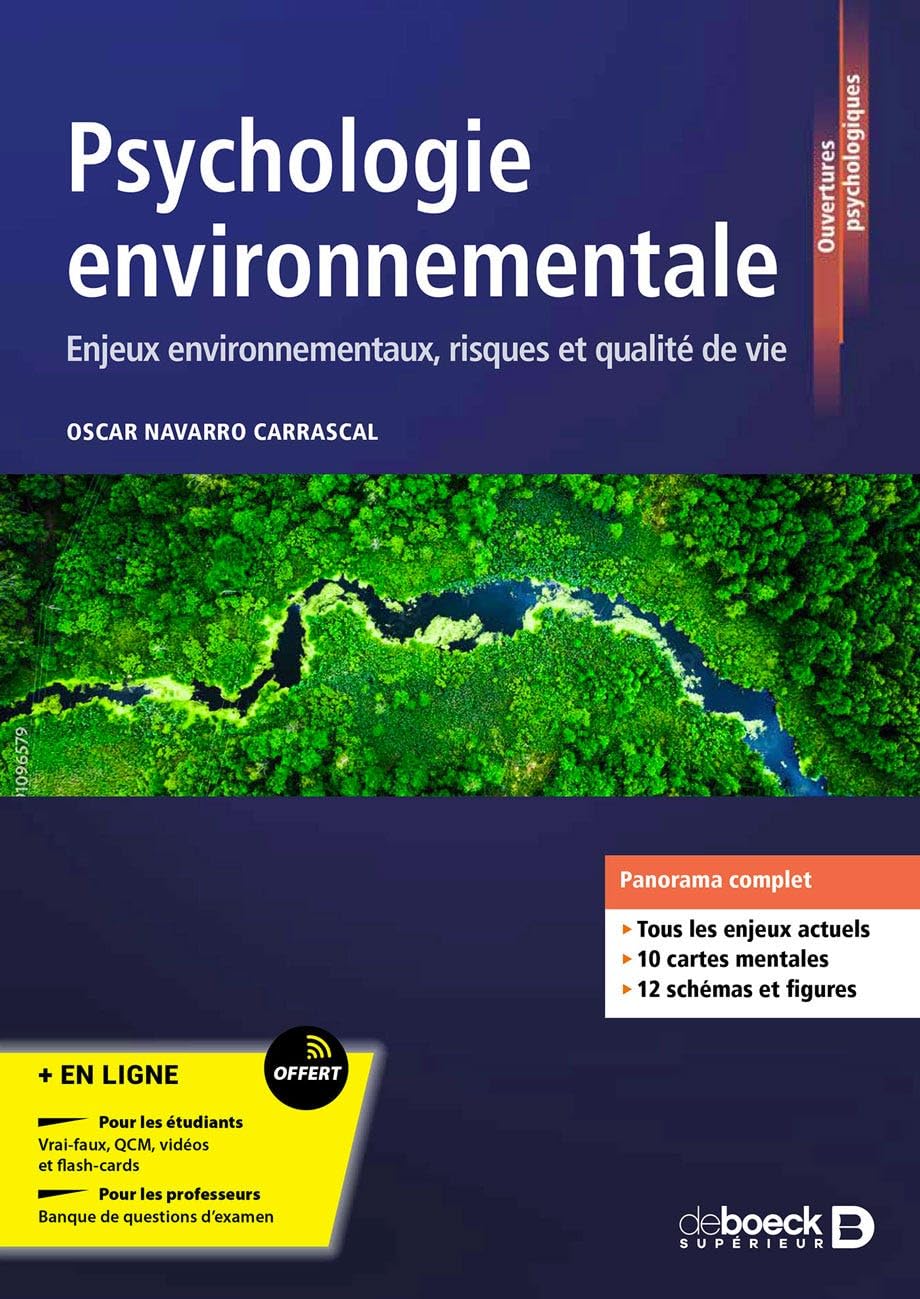 Psychologie environnementale: Enjeux environnementaux, risques et qualité de vie