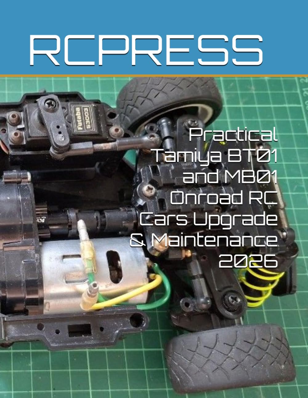 Practical Tamiya BT01 and MB01 Onroad RC Cars Upgrade & Maintenance 2026