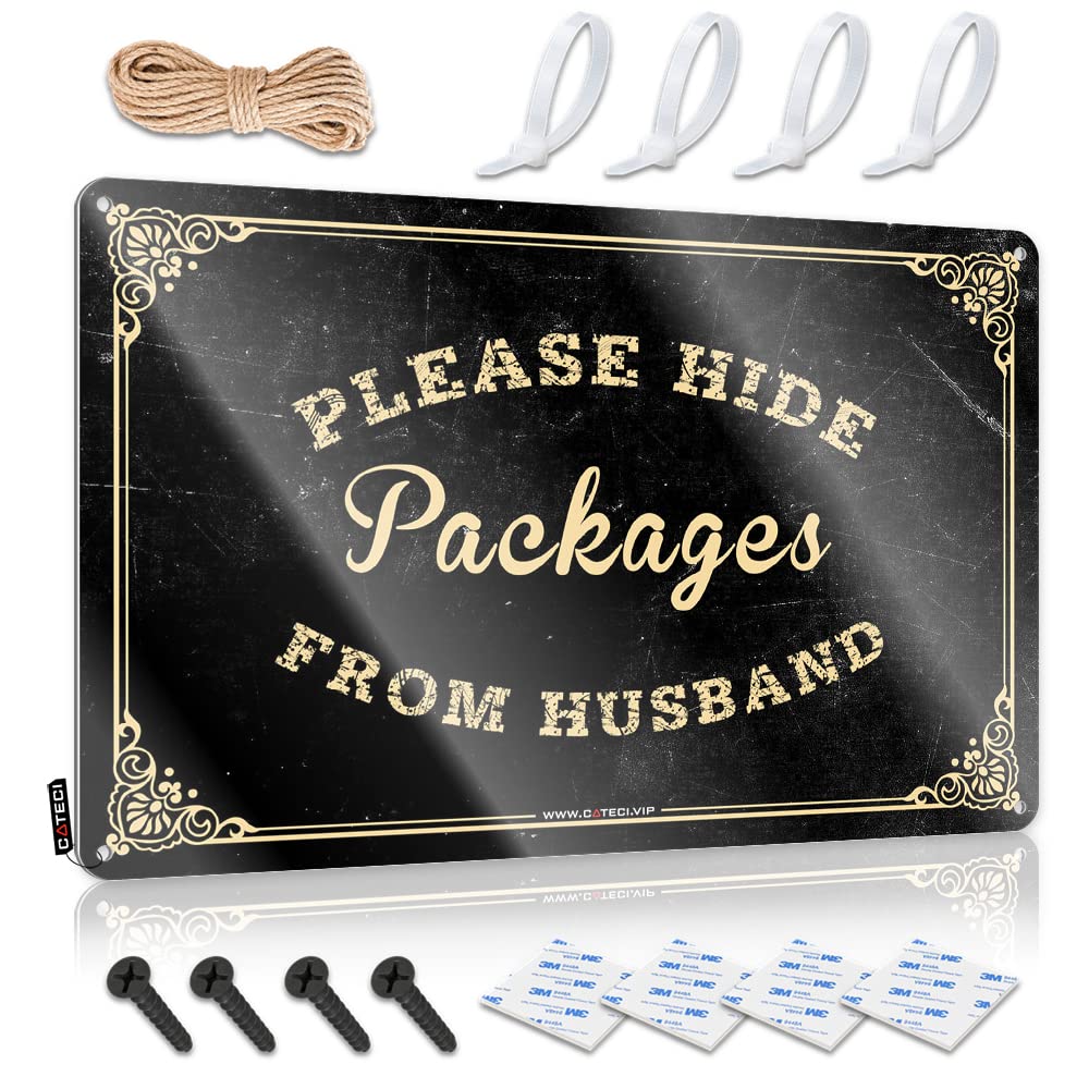STWNVOITV Metal Signs For Man Cave Please Hide Packages From Husband Tin Sign Room Accessories For Teen Boys Cave Door Sign(20X30CM)