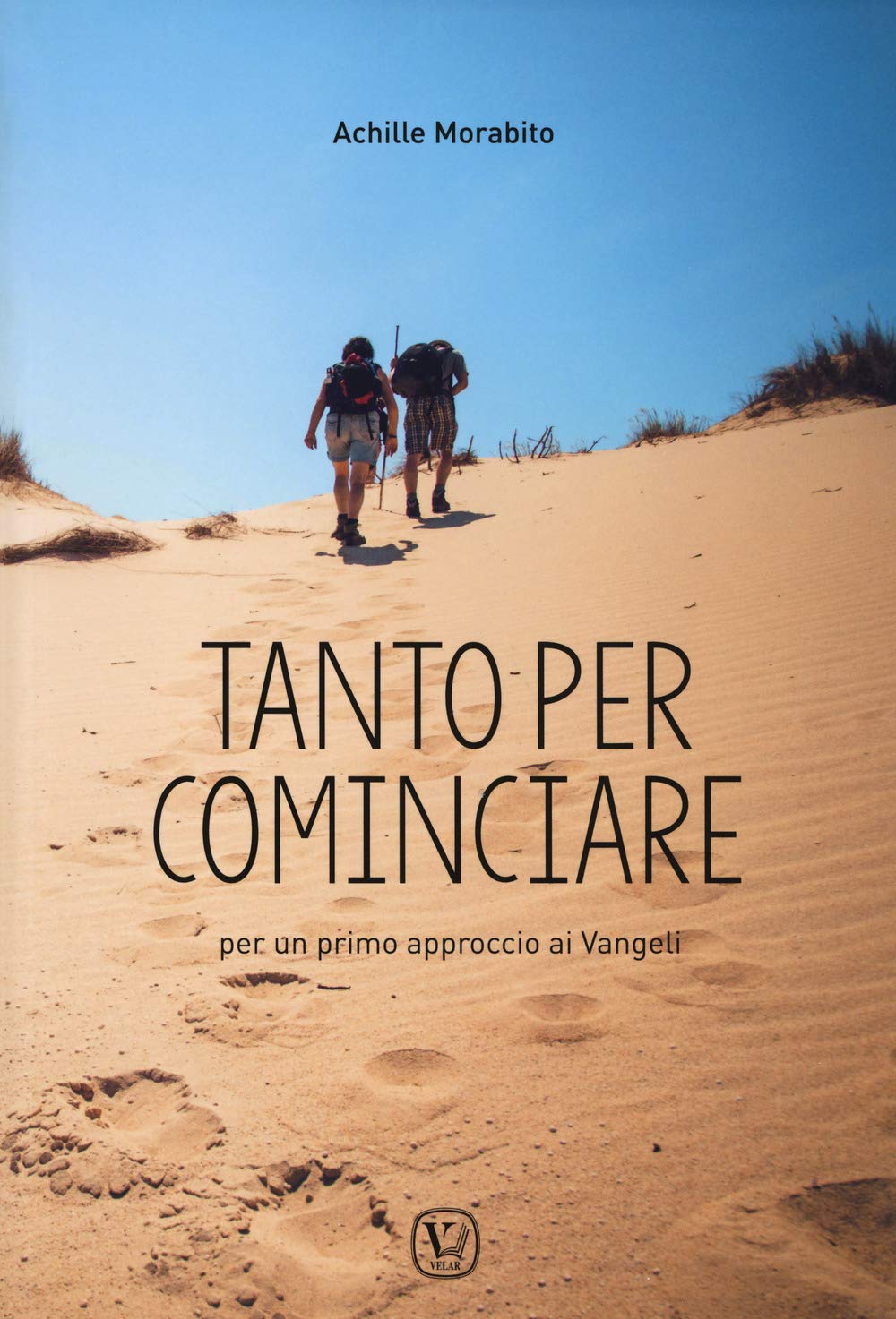 Tanto Per Cominciare. Per Un Primo Approccio Ai Vangeli. Per Le Scuole Superiori - 4