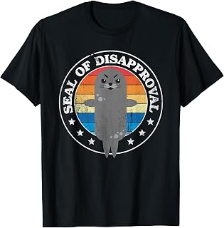 Seal of Disapproval Funny Animal Pun Sarcastic Cute Sea Lion T-Shirt