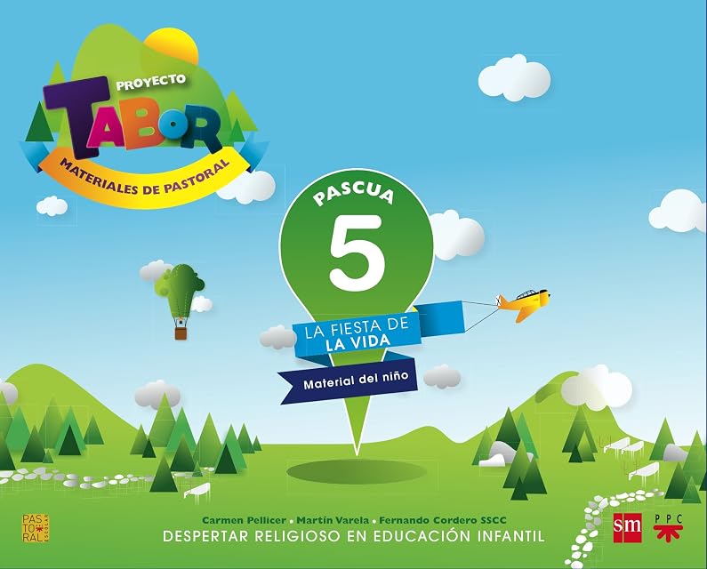 Portada de Pascua. La Fiesta de la Vida. Proyecto Tabor 5. Educacion Infanti L Ed