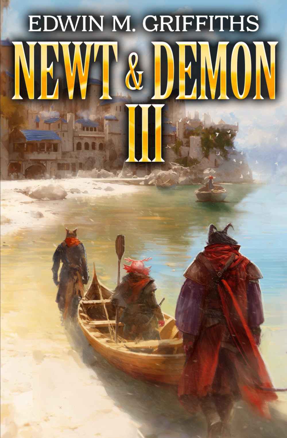 Newt and Demon 3: A Low-Stakes Cozy Fantasy LitRPG