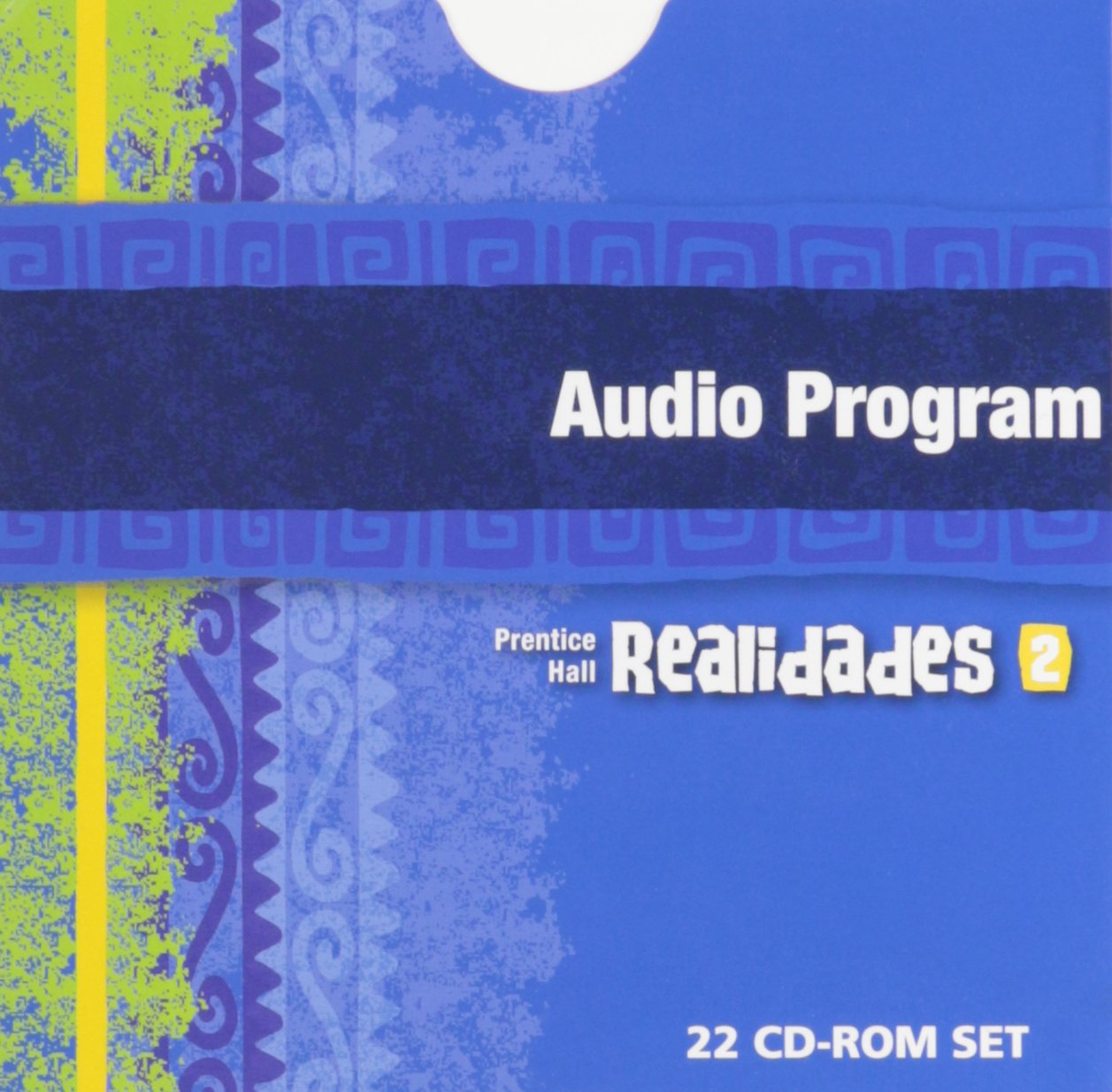 Prentice Hall Spanish Realidades Audio Program Level 2 First Edition 2004