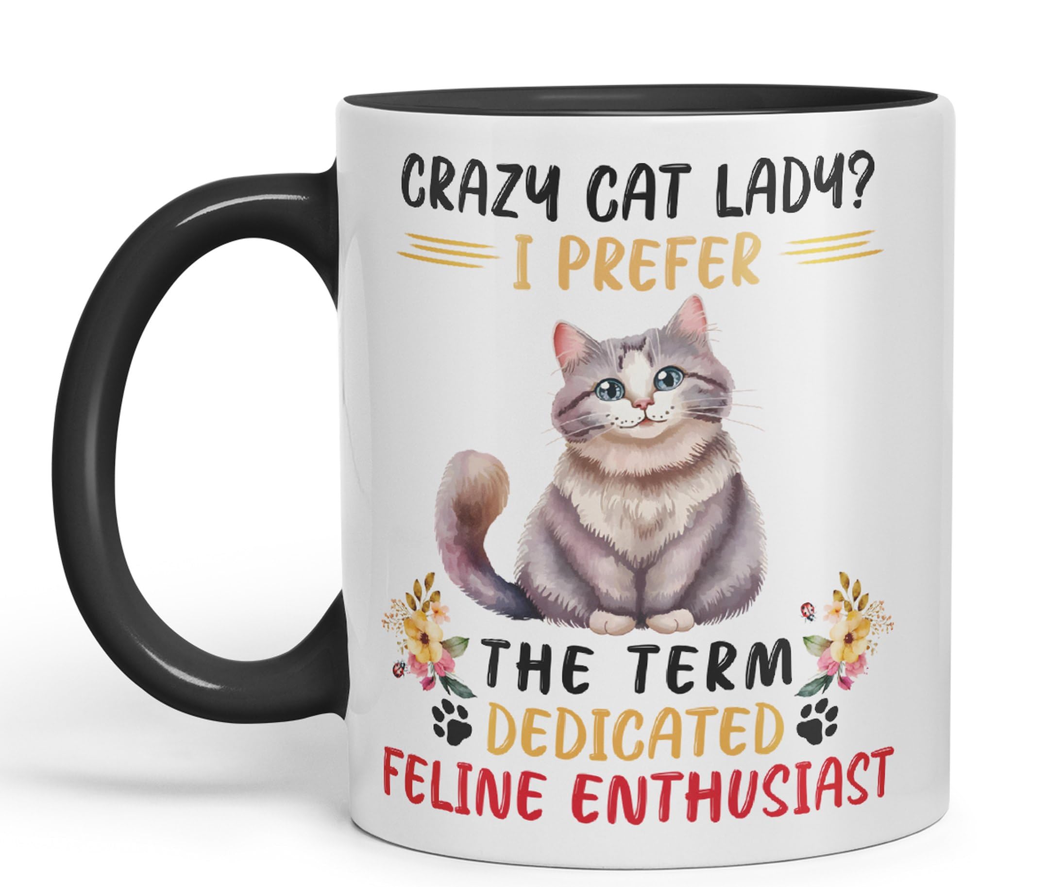 Vixar Black Crazy Cat Lady? I Prefer Sarcastic Joke Ceramic Coloured Mug Cup For Tea Coffee Hot Brew 330Ml 11Oz (Black)