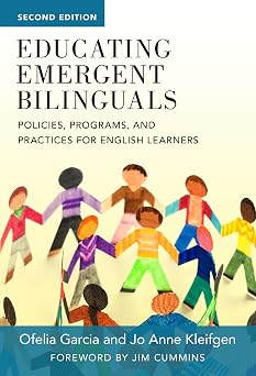 Educating Emergent Bilinguals Policies, Programs, and Practices for English Learners Language and Literacy Series