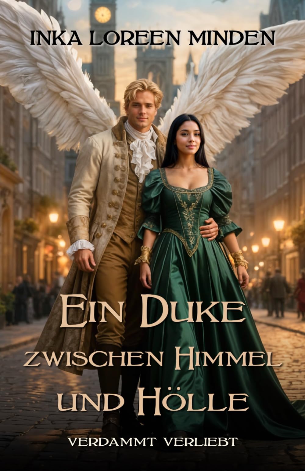 Ein Duke zwischen Himmel und Hölle: verdammt verliebt (Regency Creatures)
