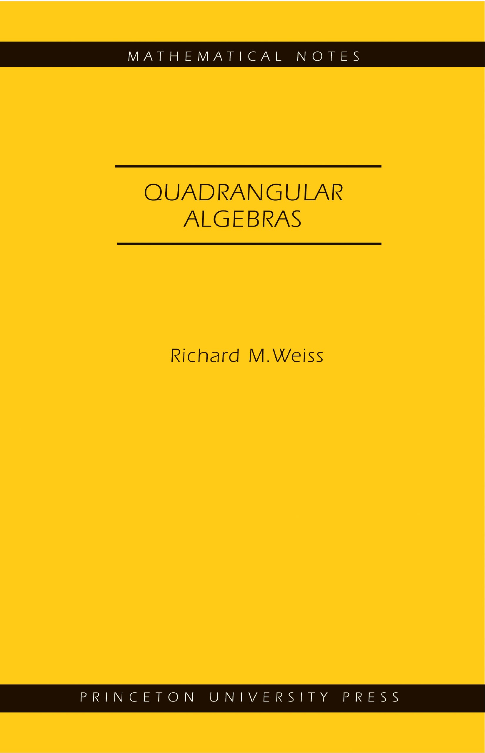 Quadrangular Algebras. (MN-46)