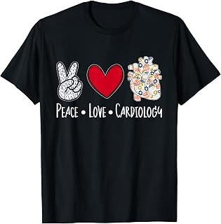 Peace Love Cardiology Cardiac Nurse Cardiologist T-Shirt
