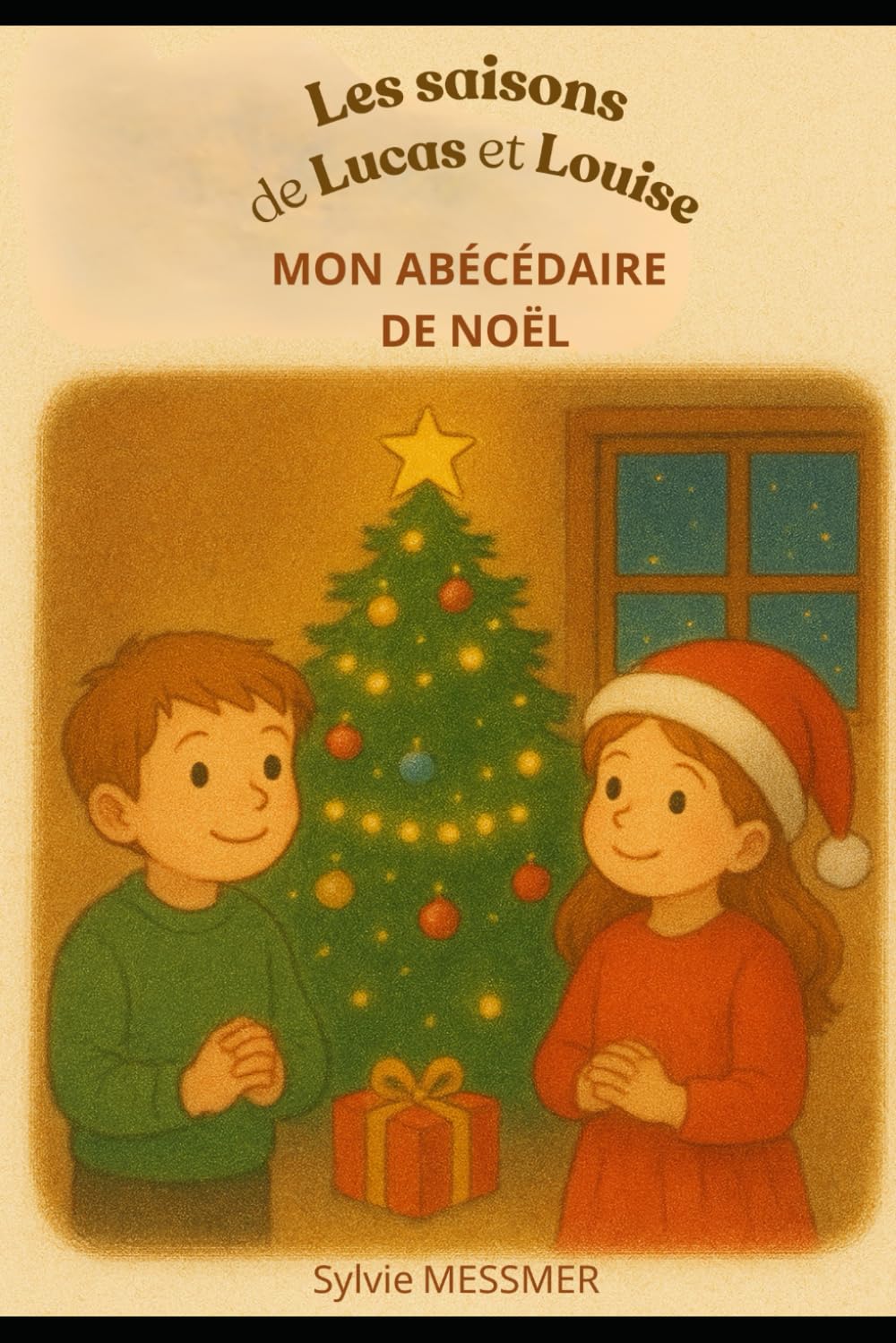 Les saisons de Lucas et Louise: Mon abécédaire de Noël