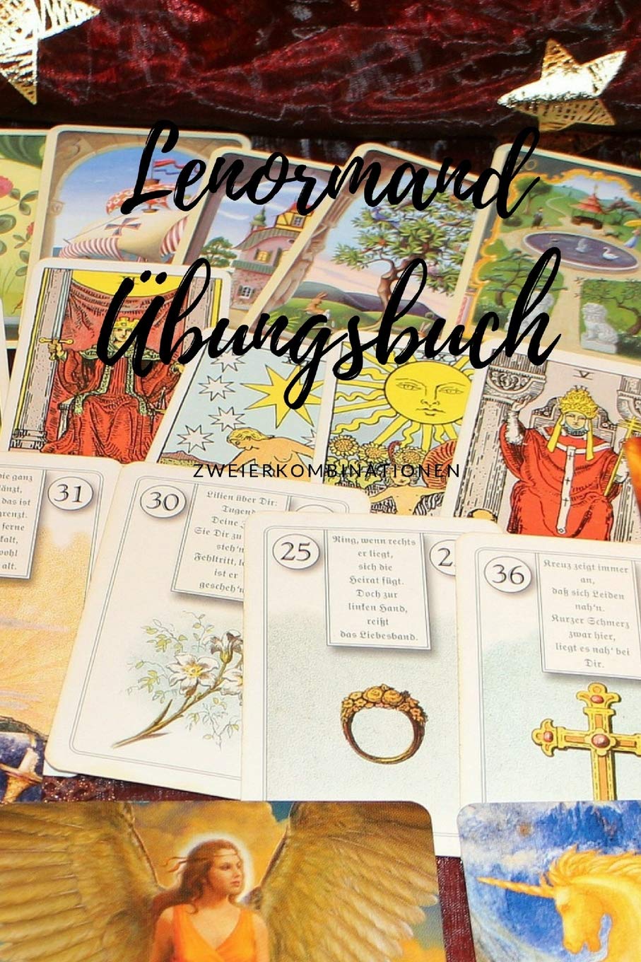 Independently Published Lenormand Übungsbuch: Zweierkombinationen