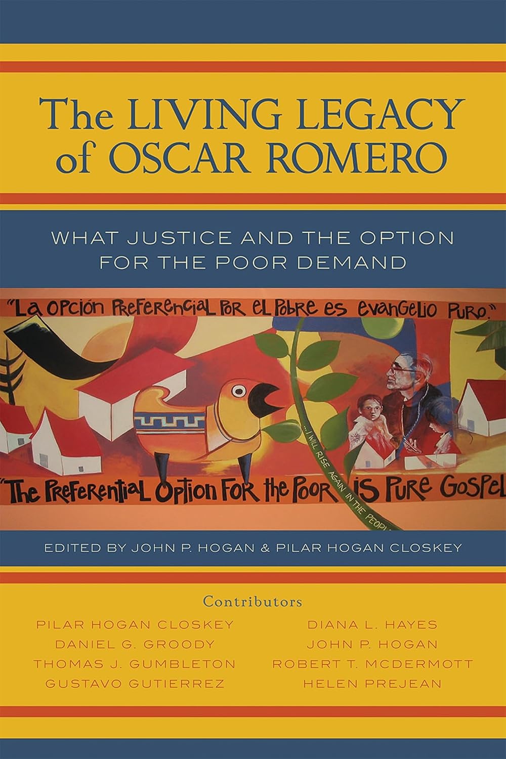 Romero's Legacy: The Call to Peace and Justice (Sheed & Ward Books)