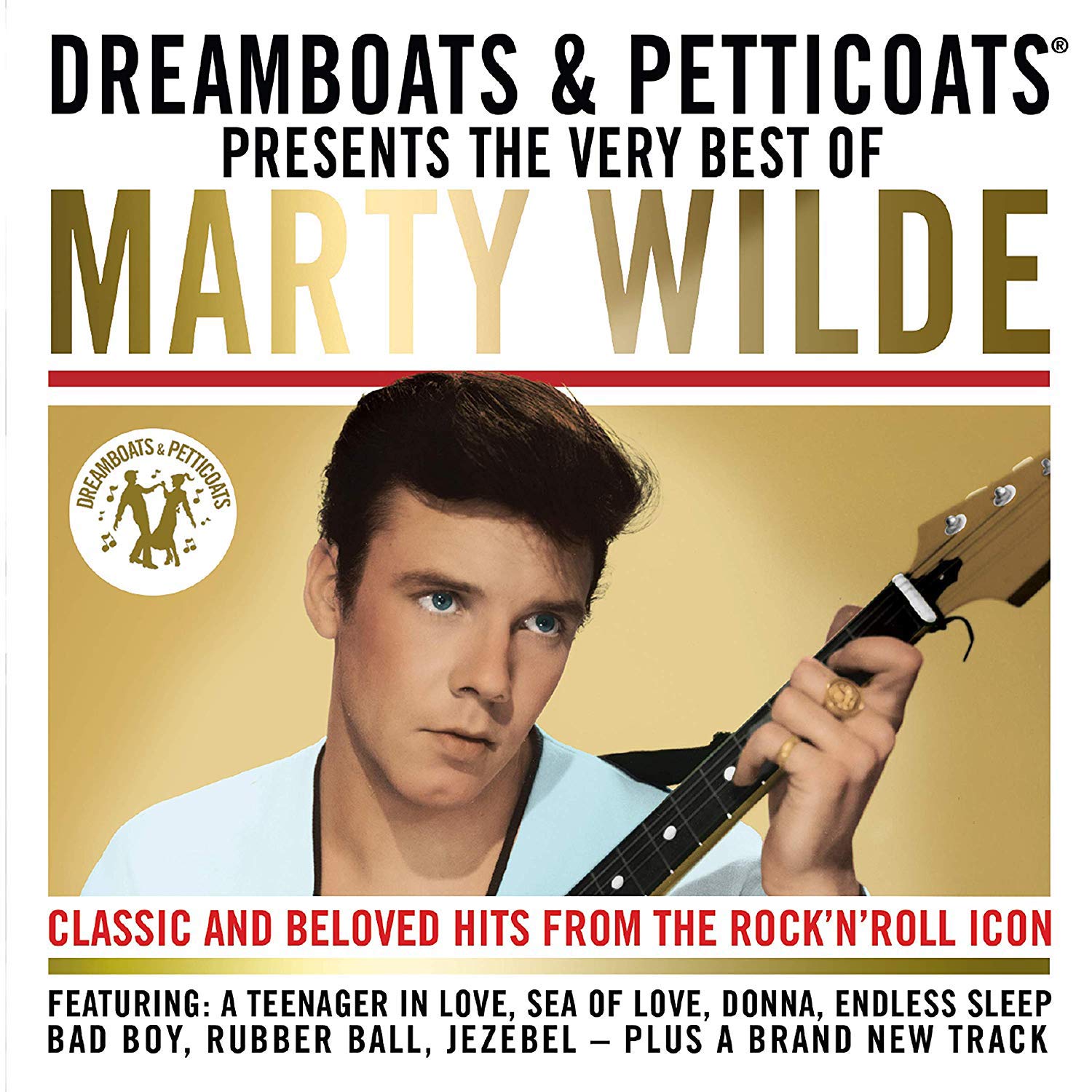 Dreamboats & Petticoats Presents the Very Best of Marty Wilde by Marty Wilde ...