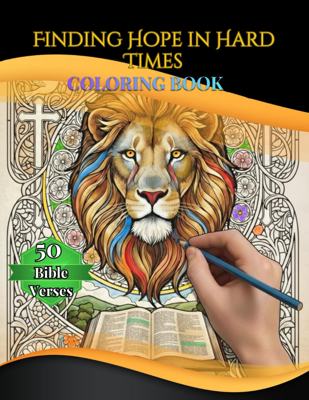 Hope in Difficult Times: 50 Bible Verses for Anxiety Relief, Emotional Healing and Spiritual Peace: Therapeutic Coloring with Hand-Drawn Premium Illustrations on Single-Sided Pages - Perfect for gift