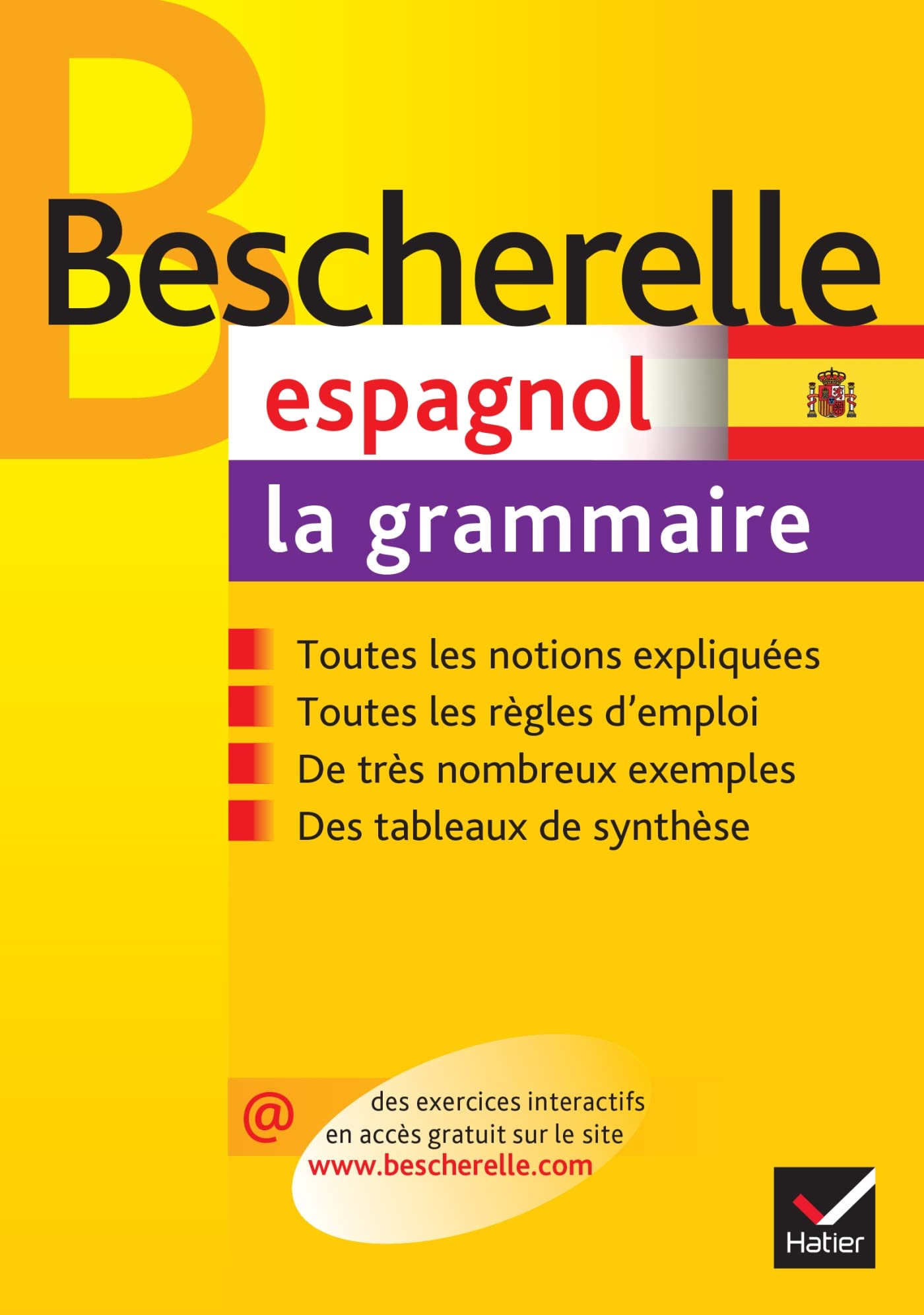 Espagnol. La grammaire: la référence sur la grammaire espagnole