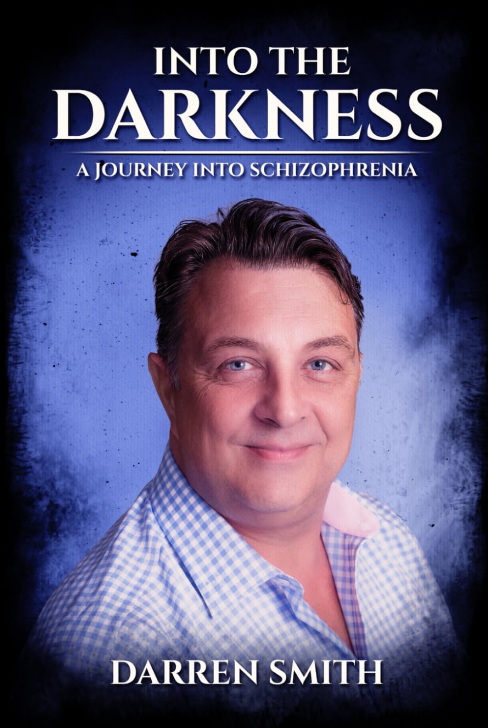Into the Darkness: A Journey into Schizophrenia