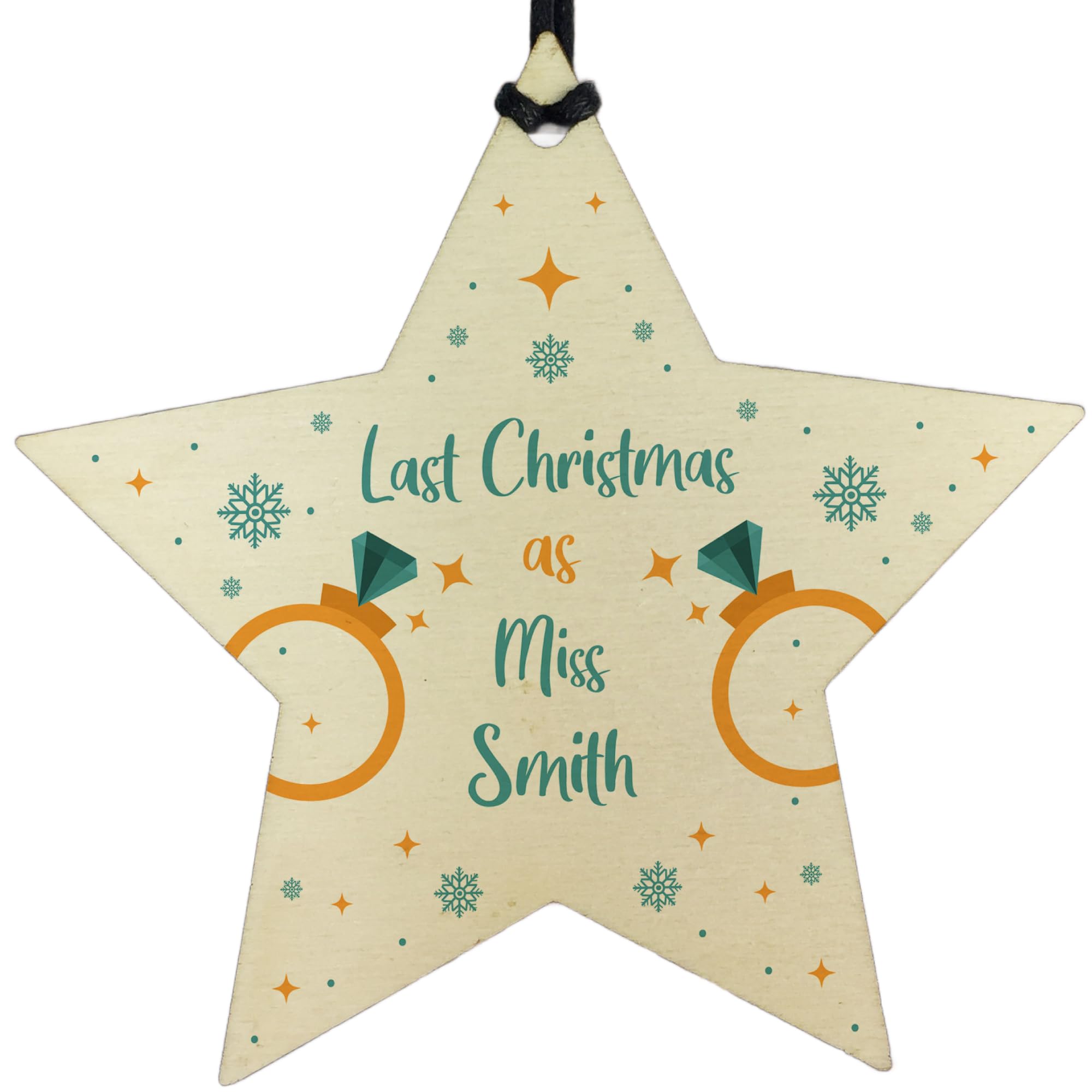 Last Christmas As A Miss PERSONALISED Engagement Wedding Xmas Bauble Gift