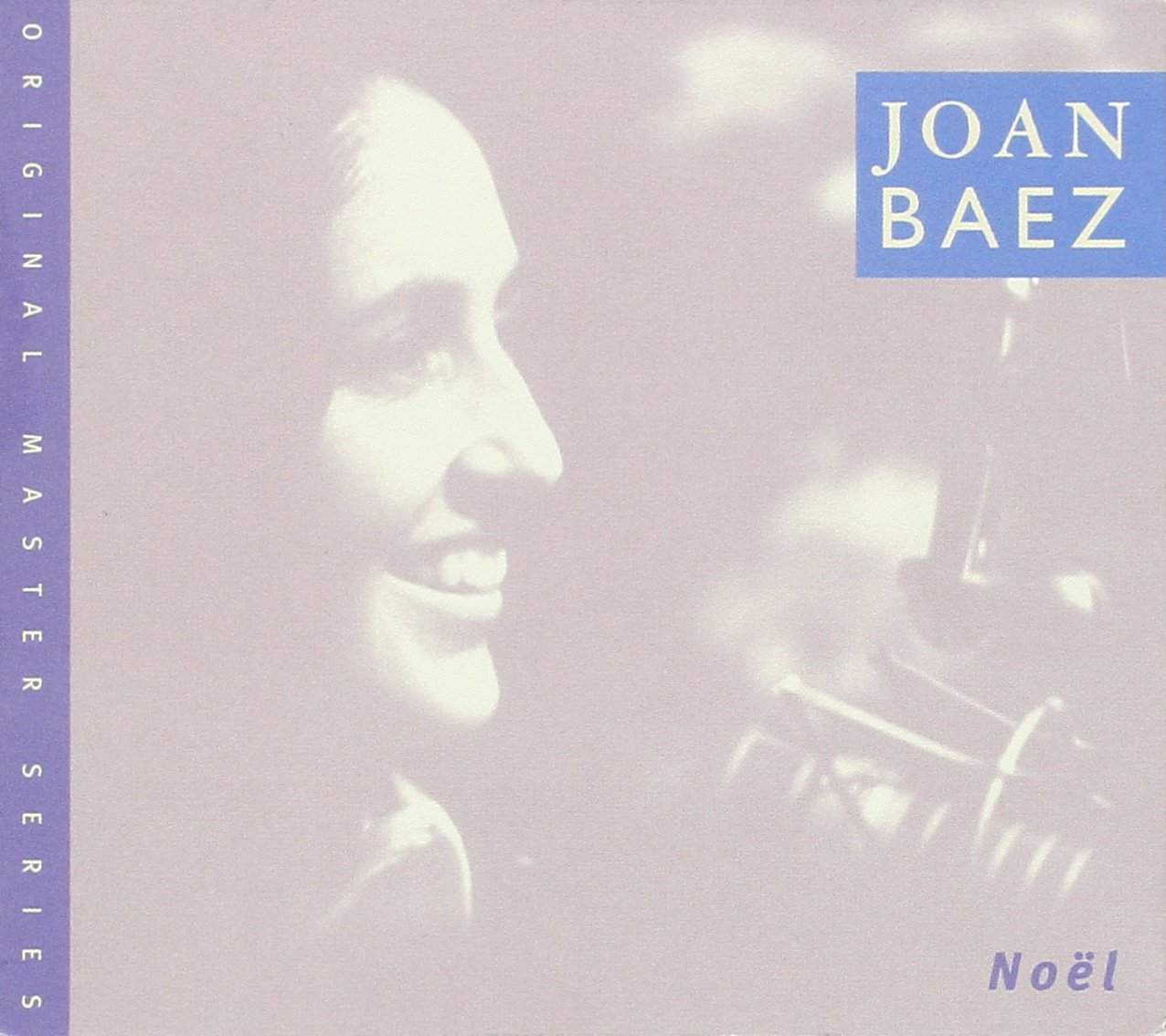 Noel [Audio CD] Joan Baez; Traditional; John Reading; John Francis Wade; James R. Murray; John Mason Neale; Burl Ives; Franz Gruber; Franz Schubert; John Henry Hopkins, Jr. and Peter Schickele