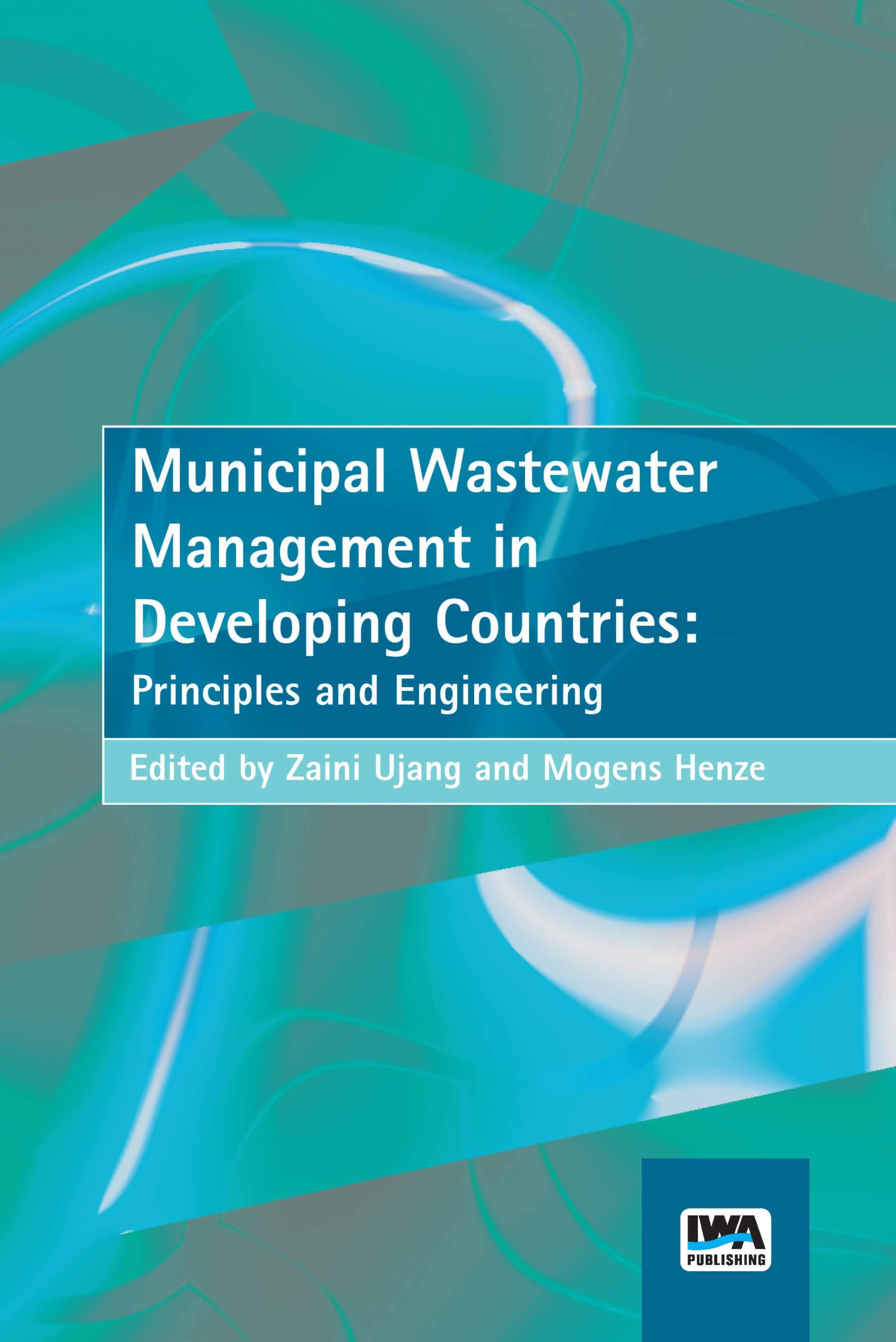 Municipal Wastewater Management in Developing Countries (Paperback Book)