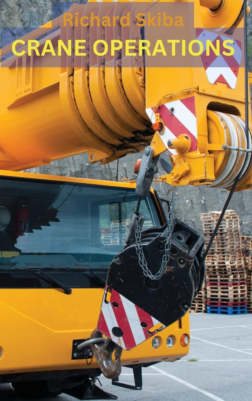 Crane Operations (Industrial Equipment Operations)