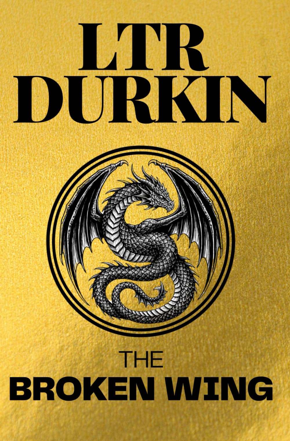 The Broken Wing: In the Empire, dragons are fuel. And Sera is running on empty. (The Starfire Series)