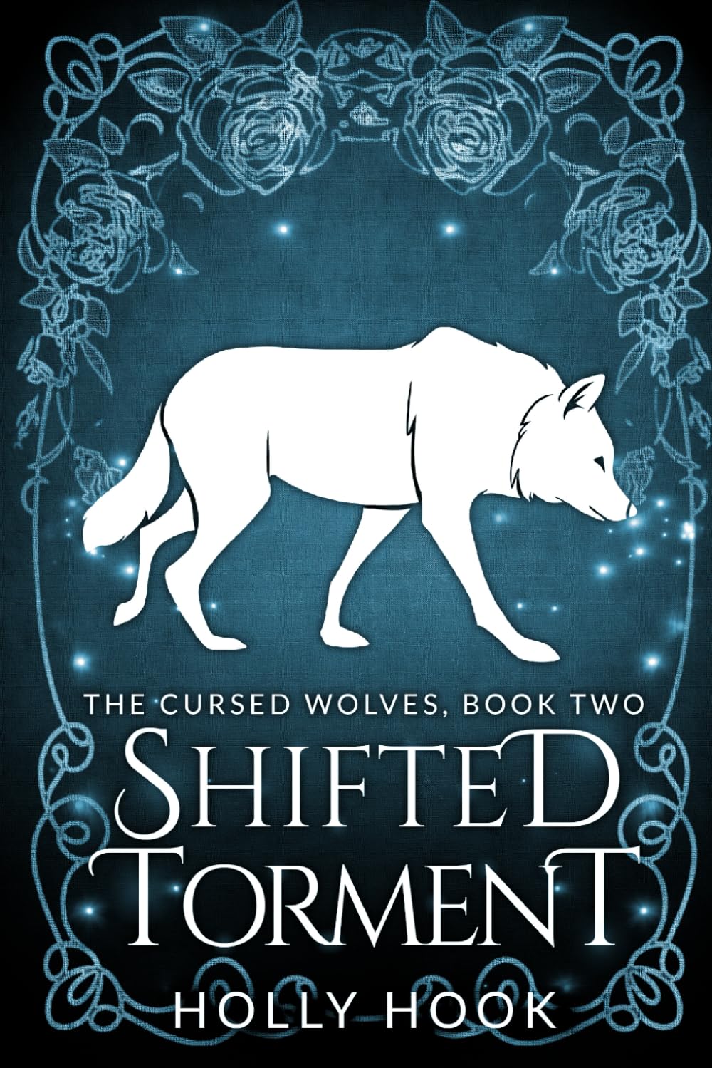 Shifted Torment [The Cursed Wolves Series, Book 2]