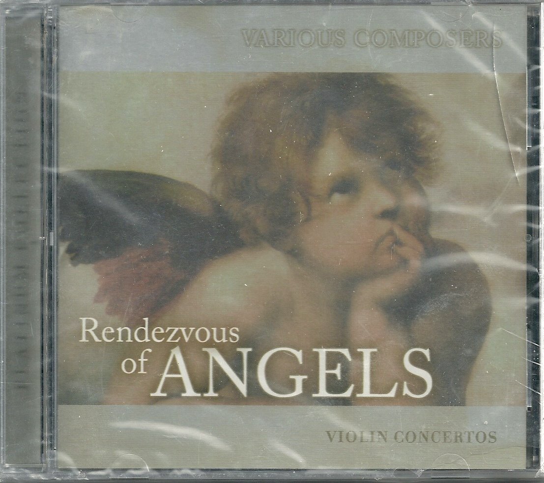 Rendezvous of Angels: Violin Concertos [Audio CD]