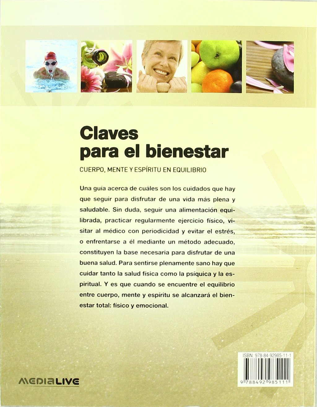 Claves para el bienestar : cuerpo, mente y espíritu en equilibrio