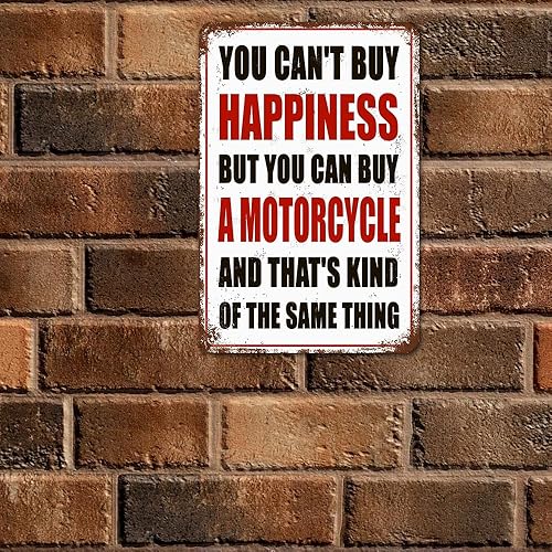 Miniatura 4 de Letreros metálicos de aluminio de 8 x 12 pulgadas con texto en inglés "You Can't Buy Happiness But You Can Buy a Motorcycle Vintage Style Funny Wall