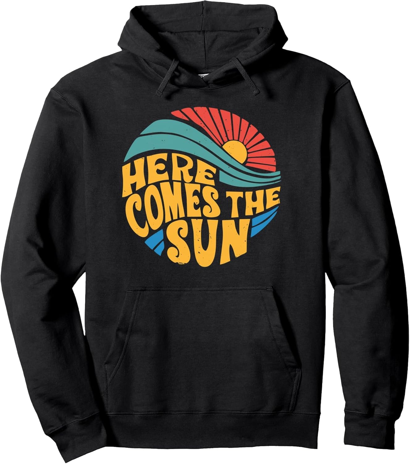 Here Comes the Sun Music Lover Graphic Pullover Hoodie